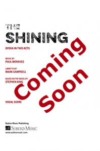 The Shining Piano Vocal Score coming soon